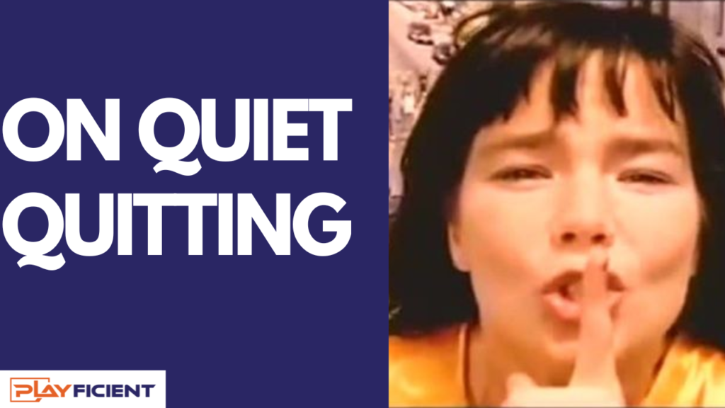 On Quiet Quitting